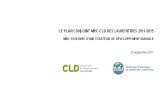 20 septembre 2011 - La CDE des Laurentides, votre moteur de … · 2017-05-30 · Annexe 3 : Sondage auprès de la population ... le CLD et la MRC ont convenu de faire du PLACÉE
