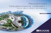 Repenser l’étalement urbain - OECD...modes d’urbanisation en fournissant : lagglomérations considérées dans cette une définition opérationnelle de l’étalement urbain qui