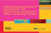 Développement durable et communication des entreprisesDéveloppement durable et communication des entreprises - UDA 2004 3 SOMMAIRE 1 - Avant-propos, par Dominique Candellier, directrice