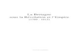 La Bretagne sous la Révolution et d’Empire (1789 - ……(1789- 1815) Extrait de la publication Roger Dupuy La Bretagne sous la Révolution et l'Empire (1789- 1815) ÉDITIONS OUEST-FRANCE