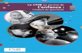 Le CMB au service de l’enfance · Le CMB est le seul service de santé au travail en France à être agréé pour le suivi des enfants du spectacle. En effet, en Ile-de-France leur