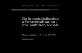 De la mondialisation à l’universalisation : une ambition ...8 De la mondialisation à l’universalisation: une ambition sociale Le travail décent, épine dorsale de l’OIT 53