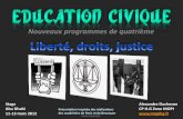 Nouveaux programmes de quatrièmeddata.over-blog.com/xxxyyy/5/19/62/66/Presentation-des-programme… · II Droit et justice en France (40% du temps) (Li etés odifiées pa le Doit