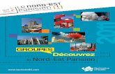 groupes Découvrez - Seine-Saint-Denis Tourisme GR… · Le Comité départemental du tourisme de la Seine-Saint-Denis vous présente des circuits pour découvrir toute la richesse