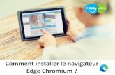 Comment installer le navigateur Edge Chromium · 2020-06-02 · Pour bien démarrer avec CLASSILIO VIA Author: Cyrille REDEAU Created Date: 3/2/2020 3:17:55 PM ...