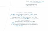 Leader mondial 240 105 3 73,5 - Air France KLM · le 22 juin 2007, conformément à l’article 212-13 du réglement général de l’AMF. Il pourra être ... Le résultat d’exploitation