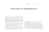 Succès à Singapourpassation des marchés publics, en tenant compte des politi-ques nationales. Sur une autre question nouvelle - la facilitation des échanges - les Ministres ont