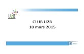 CLUB U2B 18 mars 2015 - urbanisme-bati-biodiversite.fr · l’Agriculture_ Paris • 31 mars 2015: Journée technique: « Végétaliser le bâti en île de France: quels principes