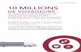 COMMUNIQUÉ DE PRESSE 10 MILLIONS - SNCF...Contact presse SNCF: Corentine Mazure / corentine.mazure@sncf.fr / 05-24-73-62-58 / 06-10-25-66-47 DES NOUVEAUTÉS À VENIR LES BONS PLANS