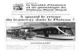 À quand le retour du tramway dans le Plateau › bulletins › 2009bt3.pdfcentenaire, façonnée par les Ateliers de l'Union artistique de Vaucouleurs, entre- ... Défilé du 30 août