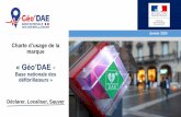 Géo’DAE › IMG › pdf › geo_dae... · Charte d’usage Géo’DAE –Base nationale des défibrillateurs 2 Etat des lieux de l’arrêt cardiaque en France En France, chaque