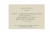 “Les représentations sociales : perspectives dialectiques”classiques.uqac.ca/.../representations_sociales.docx  · Web viewde la bibliothèque des Classiques. Toute reproduction