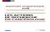 RAPPORT SCIENTIFIQUE 2018 - e cancer · La première partie de ce rapport est axée sur les recommandations émises par le Conseil scientifique en 2018. Les recommandations du Conseil