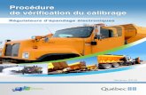 Procédure de vérification du calibrage · 2019-11-01 · ISBN 978-2-550-82972-0 (PDF) Dépôt légal – 2019 Bibliothèque et Archives nationales du Québec Tous droits réservés