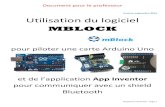 MBLOCK - Sciences et techniques industriellessti.ac-amiens.fr/IMG/pdf/arduino_uno_et_mblock_-_shield...Plus rapide, ouvrir le fichier Bluetooth LED verte.sb2 Téléverser le programme