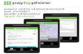 payez votre stationnement par mobile! guide utilisateur ... · depuis un mobile Android connecté à Internet. L’interface conviviale de l’application vous permet d’acheter