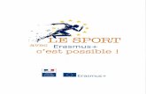 Le site du ministère des Sportssports.gouv.fr/autres/BrochureSport_ERASMUS.2016.pdf · 2016-02-11 · l'année 2016. Consultez le site internet de l'Agence Erasmus+ France ... L'Agence