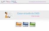 Classe virtuelle du CNED - dane.ac-bordeaux.fr€¦ · Pour éviter qu’une salle de classe virtuelle puisse être utilisée par les élèves en dehors du temps où le professeur