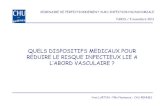 QUELS DISPOSITIFS MEDICAUX POUR REDUIRE LE RISQUE …€¦ · Safdar N., Maki G.D.. Risk of catheter-related bloodstream infection with peripherally inserted central venous catheters