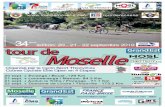 Le Mot du Président - Tour de moselletourdemoselle.com/DOSSIER/MEP_2019.pdf · 2019-09-12 · 1 Le Mot du Président Hommage à Bjorg LAMBRECHT, jeune coureur belge de la Lotto Soudal