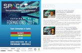 CATALOGUE DE FORMATIONS 2019 - SPACE Aero...Conseiller formation ETI / PME / TPE Spécialiste Nouvelle Aquitaine et dpts 12 / 32 / 46 / 65 +33 (0)6 38 90 44 16 marcel.garnier@space-aero.org