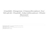 Based Shahih Hadith Identification Web Hadith Degree ... of sahih hadith. This hadith degree identification