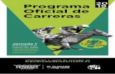 Programa Oﬁcial de Carreras · Transporte Público: Línea de autobús Llorente, salida en intercambiador de Moncloa, Isla 3. Autobús 658. Parking gratuito. Transporte Los tickets