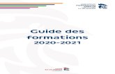 Guide des formations...1 Guide des formations 2020-2021 SOMM IRE Tableau de présentation des parcours de formation (secteur bénévoles) p. 2 Parcours des dirigeants p. 3 Offre de