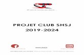 PROJET CLUB SHSJ 2019-2024 CLUB... · 2020-03-22 · Le club de Saint-Jean d’Angely de la « première époque » vit le jour en 1965 en UFOLEP et c’est en 1966 qu’il adhère