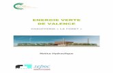 ENERGIE VERTE DE VALENCE - Préfet de la Drôme · La méthode superficielle dite de Caquot sera utilisée pour cette étude de gestion d’eaux pluviales du secteur d’étude. IV.1.1