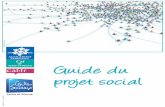 Guide du projet social - WordPress.com€¦ · des lieux-ressources proposant des services et activités coordonnés, à finalités sociales, éducatives et culturelles qui favorisent