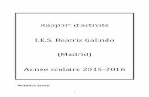 I.E.S. Beatriz Galindo (Madrid) Année scolaire 2015 …cache.media.education.gouv.fr/file/echangesMobilite/18/3/...ajusté en cours d’année. En voici les axes les plus saillants