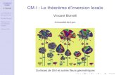 CM-I : Le théorème d'inversion locale*-3mmmath.univ-lyon1.fr › homes-www › borrelli › Espace_etudiant › ... · 2016-09-30 · L’inversion locale V. Borrelli Le théorème
