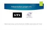 Présentation projet nYx-1 - Accueil€¦ · Présentation projet nYx-1.pptx Author: hospital Created Date: 20160519084539Z ...
