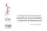 Les Entreprises du Patrimoine Vivant : enquête sur leurs ...infometiers.org/.../5/file/FIN-enquete2014-VF.pdf · Enquête sur les pratiques et besoins de financement des Entreprises