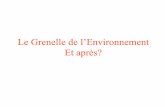 Le Grenelle de l’Environnement Et après? · 2017-03-19 · Transports par rail LGV Ch.6 • Mise à niveau préalable et nécessaire du réseau classique existant: la contribution