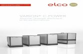 VARION® C-POWER - ELCO · PDF file 2018-05-30 · 6 7 Données techniques VARION® C-POWER Produit MODEL S MODEL M VARION® C-POWER 5.0 C-POWER 7.2 C-POWER 11.0 C-POWER 16.0 C-POWER