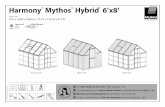 Harmony' Mythos' Hybridm 6'x8' - Taloon.com...rApprox. Dim. 247L x 185W x 208Hcrn I 73.2"L x 72.8"W x 81.9"H Harmony'" Mythos'" Hybridm 6'x8' Snow Load 75kg/.2 1 5lbstic IWind Resistant
