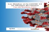 Les Médias et la COVID-19 en Afrique de l'Ouest...Introduction L’éruption de la pandémie de COVID-19 a mis un accent majeur sur importance des médias dans la société; plus