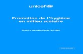 Promotion de l’hygiène - PS-Eau€¦ · Ce guide a été mis à jour en septembre 2013 pa l’équipe Eau -Assainissement-Hygiène (WASH) de l’UNICEF-Mali en collaboration avec