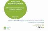 Enjeux et démarche - Bruxelles Environnement · 2 Objectif de la présentation Mettre en évidence les enjeux, la démarche et les solutions liés à la conservation des châssis