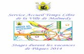 Service Accueil Temps Libre de la Ville de Malmedywamabi.be › site › wp-content › Brochure-des-stages-de-Pâques-2014.… · « Stage Handisports et créatif » Activités adaptées