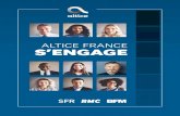 ALTICE FRANCE S’ENGAGEalticefrance.com/sites/default/files/pdf/Brochure Altice...ALTICE FRANCE S’ENGAGE P - 10 L’Altice Campus, le siège du groupe situé dans le XVe arrondissement
