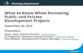 City of San Diego Official Website - What to Know …...Planning Department What to Know When Reviewing Public and Private Development Projects September 20, 2016 Presenters: Elyse