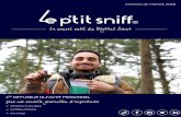 Le ptit sniff - DIFFUSEUR OLFACTIF PERSONNEL · 2018-10-12 · le quotidien même d’une clientèle élue grâce à une édition limitée ou à un cadeau des plus élégants, les