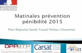 Plan Régional Santé Travail Poitou-Charentes › carsatpubv2 › ... · Pénibilité, définition ... Procède à l’analyse de l’exposition des salariés à des facteurs de