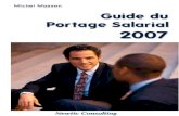 Guide du portage Salarial - MEF Mulhouse · 2016-07-11 · civile de l'entreprise de Portage Salarial qui s'assure à cet effet. 2.1 Relation entre trois partenaires économiques