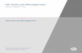 HP ALM Lab Management Guide · Tabledesmatières ManuelLabManagement 1 Tabledesmatières 5 Bienvenuedanscemanuel 11 Organisationdumanuel 11 Aide d'ALM 12 Manuelsd'assistanced'ALM