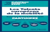 European Mobility Expo - Les Talents européens de …...de European Mobility Expo 2020, en présence de personnalités officielles, des membres du jury, des partenaires, de la presse