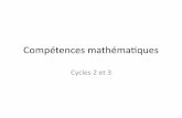 Compétences mathématiques - Education...• 1, 5 Cycle 3, raisonner • Résoudre des problèmes nécessitant l ’organisation de données multiples ou la construction d’une démarche